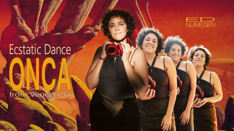 Ecstatic Dance Nijmegen │ DJ ONCA (Venezuela) │ 18/04 - Ecstatic Dance, Intuitive Dance, Conscious Dance