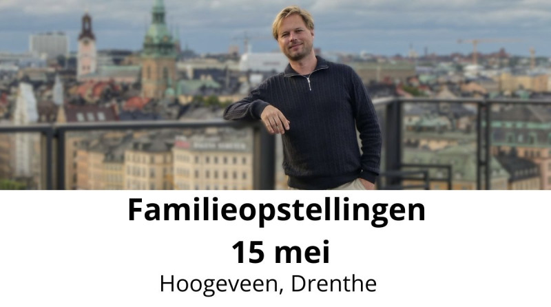 Familieopstellingen - 15 mei - Hoogeveen, Drenthe - Familieopstellingen, Systemisch werk, 1-Dags retraite