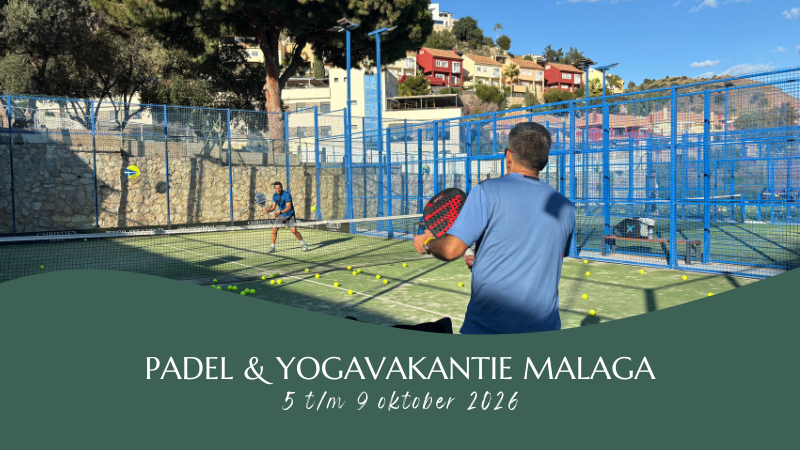 Padel & Yogavakantie Malaga