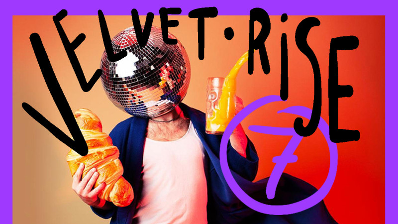 VELVET RISE 7 - Vrije Dans, Open Floor, Conscious Clubbing