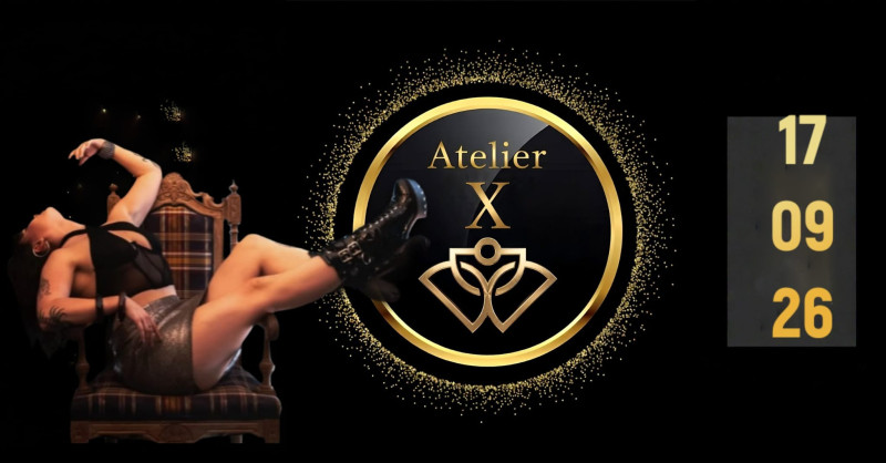 Atelier X Double Domina 17 september