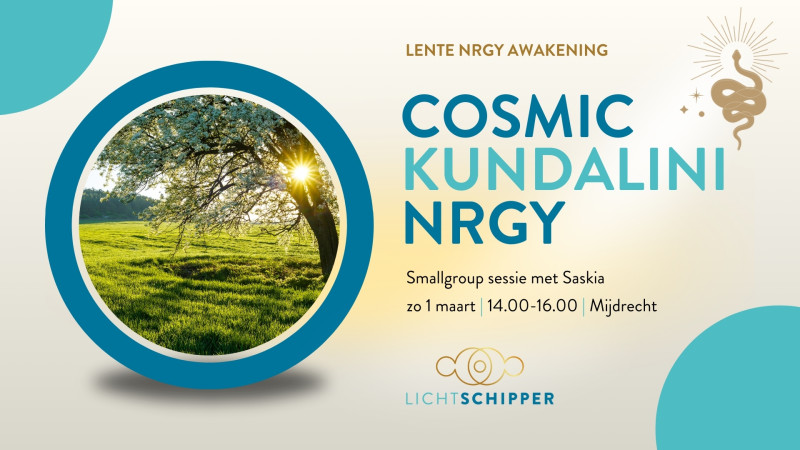 Cosmic Kundalini awakening - Lente NRGY!