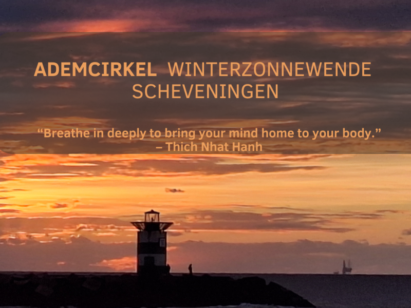 Winterzonnewende - Intieme ademcirkel - ademwerk - adem- Scheveningen - Ademwerk, Ademcirkel, Innerlijke Reis