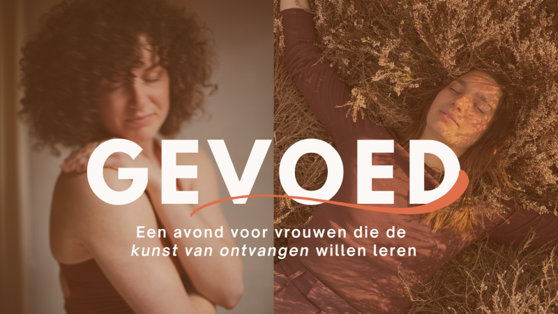 GEVOED - een avond voor vrouwen (try-out)