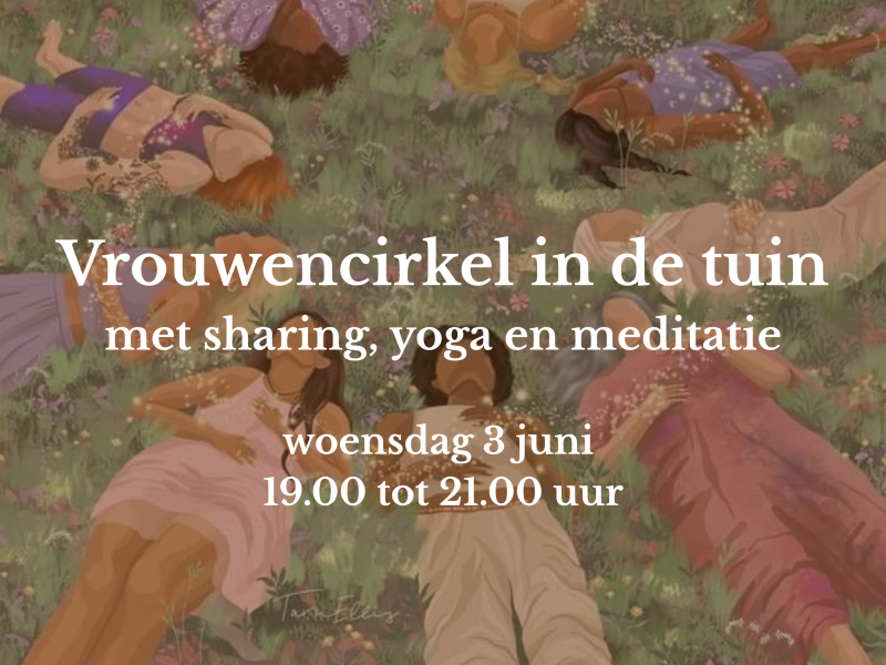Vrouwencirkel in de tuin 🌱❤️ - Cercles de femmes, Méditation, Connexion