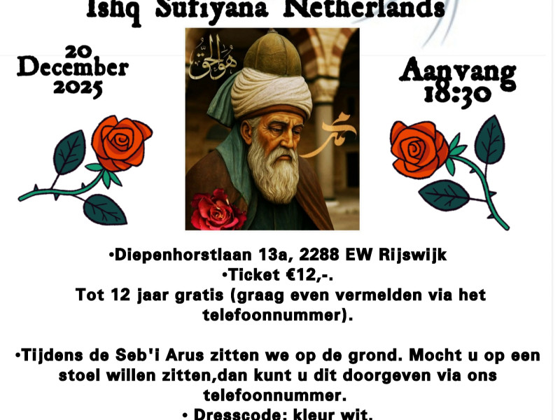 Seb'i Arus Hazrat Mevlana Rumi Soefi event - Wervelen, Sufidans, Innerlijke Reis