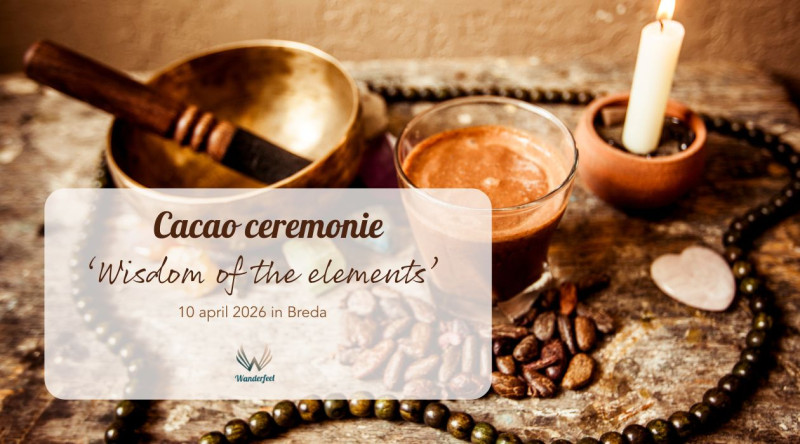 Cacao ceremonie: Wisdom of the Elements  - Cérémonie de cacao, Voyage sonore-bain sonore, Méditation