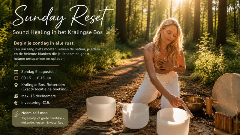Sunday Reset – Sound Healing in het Kralingse Bos 🌳
