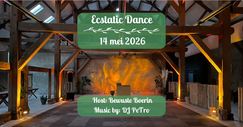Ecstatic Dance | Creatieve expressie stimuleren - Ecstatic Dance, Intuitive Dance, Vrije Dans