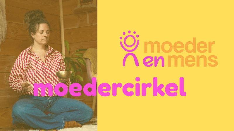 Moeder en Mens - Moedercirkel