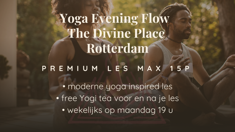€ 1 proefles - Yoga Evening Flow - The Divine & Moves by Sep