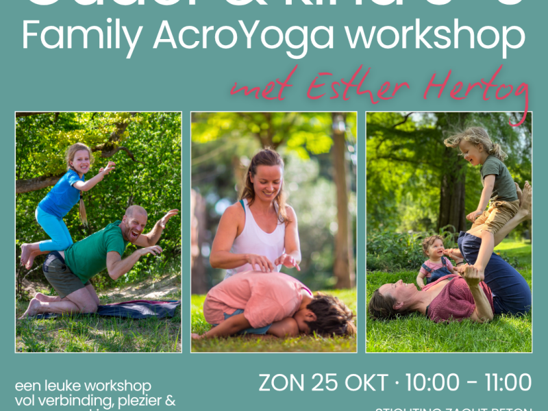Ouder & Kind - Family Acroyoga workshop, kids 3-6 j. Zacht Beton, Amst