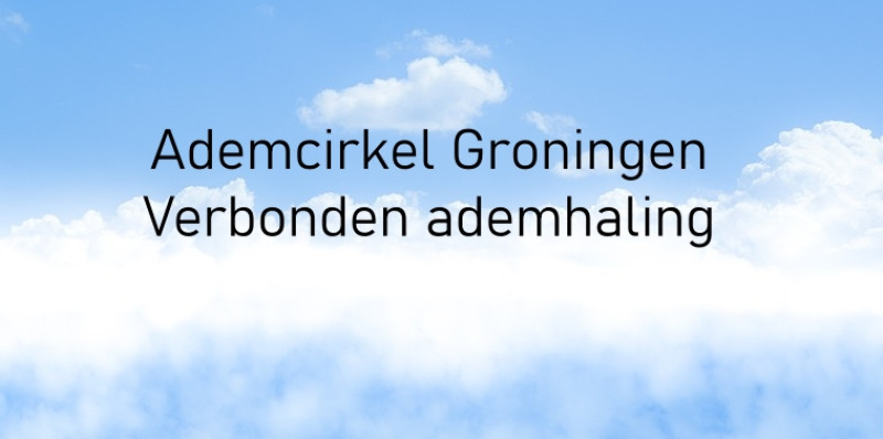 Ademcirkel Groningen - verbonden ademhaling