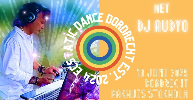 Ecstatic Dance Dordrecht JUBILEUM Edition met DJ Audyo - Ecstatic Dance, Conscious Dance
