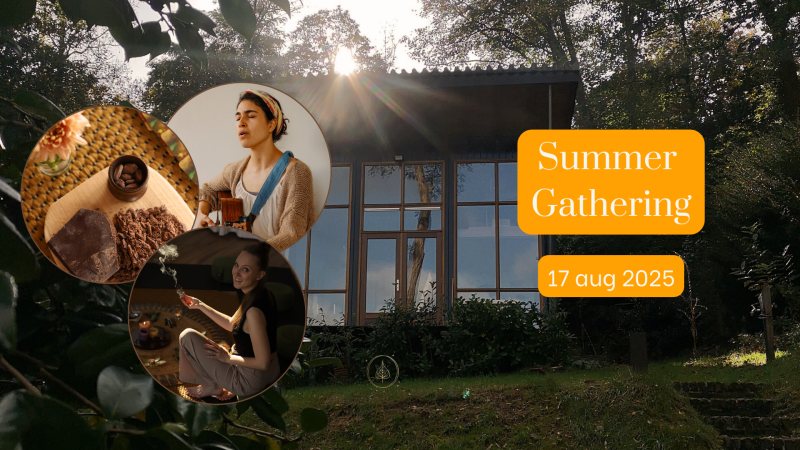 Summer Gathering 🌞🎶🍫 - Cacao ceremonie, Mantra zingen, Community-building