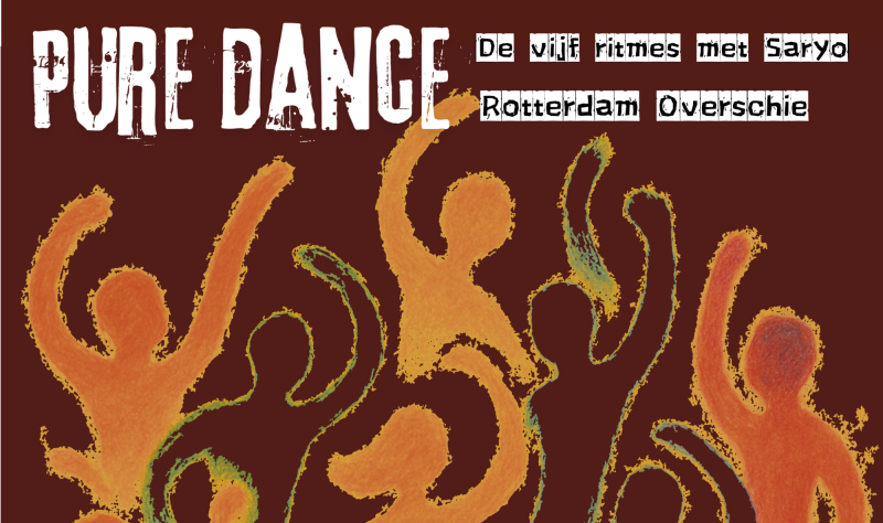 PURE DANCE - DE VIJF RITMES ROTTERDAM
