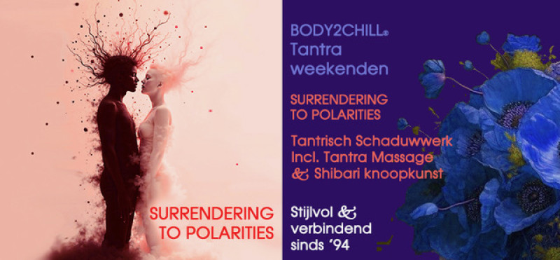 Tantra retraite - Surrendering to Polarities