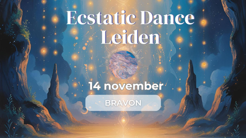 Leiden Ecstatic Dance met Bravon