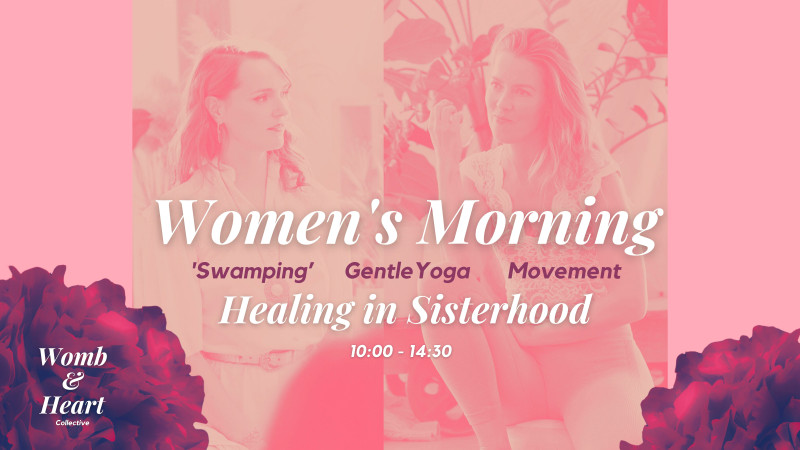 Women's Morning - with 'Swamping', Gentle Yoga & Movement - Cercles de femmes, Yoga, Ateliers pour femmes