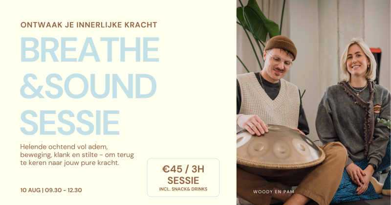 Breathe & Sound Sessie | Ontwaak je Innerlijke Kracht