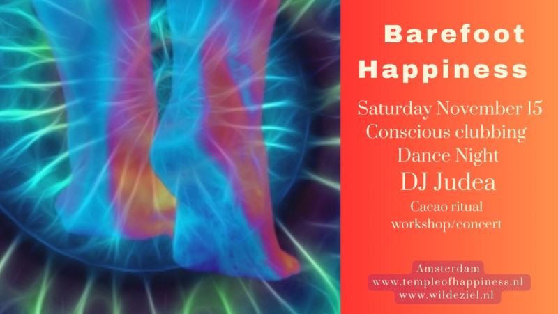 Barefoot Happiness | Conscious Clubbing | DJ Judea - Hipsy