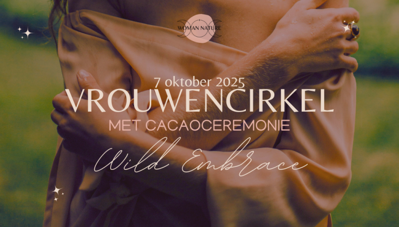 Volle Maan Vrouwencirkel - Wild Embrace