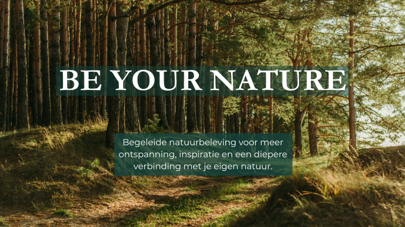 Be Your Nature - Nature, Développement personnel, Conscience corporelle