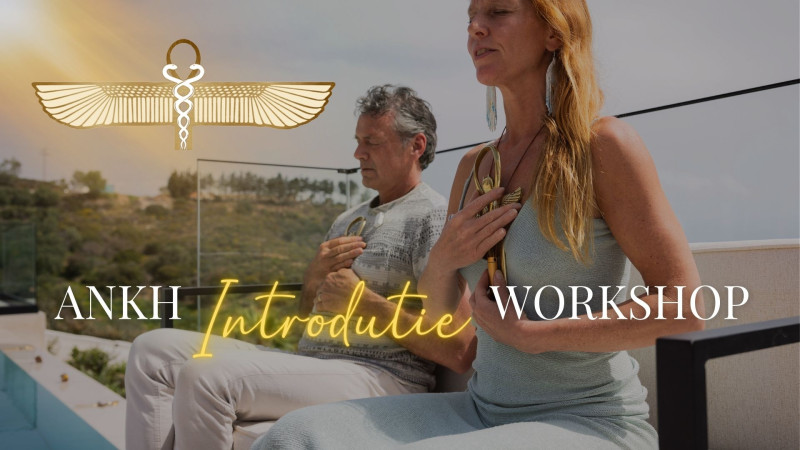 Ankh introductie workshop - Activatie, oefeningen & afstemming - Healing, Energiewerk, Multidimensionaliteit