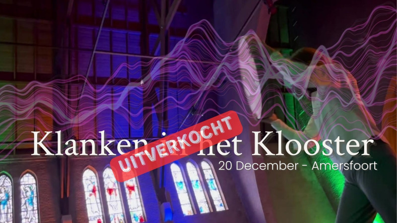 Klanken in het Klooster - Kerst editie
