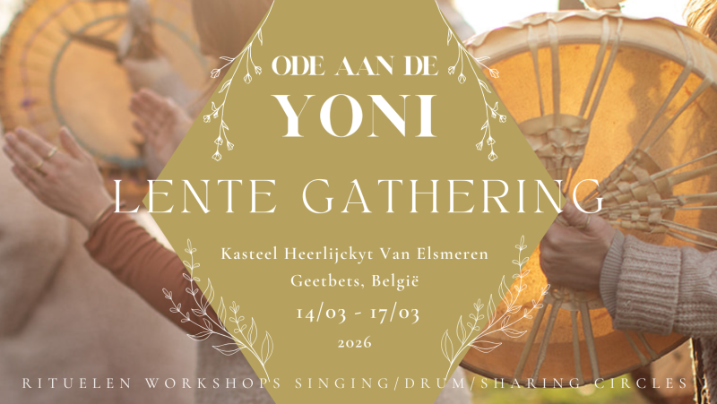 Ode aan de Yoni – LENTE Gathering 🌱  - Festivals, Gatherings, Women's Circles