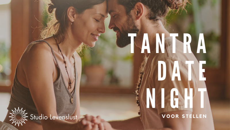 Tantra Date Night voor stellen (thema 'Aanraken')
