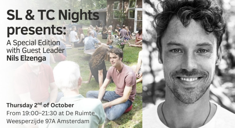 SL&TC Nights: A Special Edition with Guest Leader Nils Elzenga - Authentic Relating, Embodiment, Connection