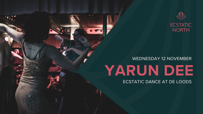 Ecstatic Dance Groningen | DJ Yarun Dee