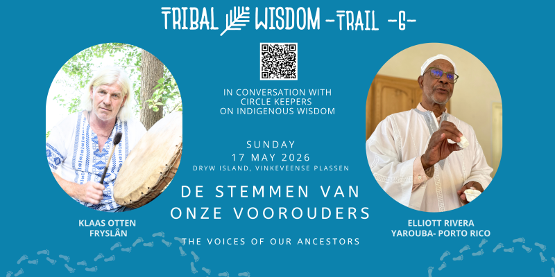 Tribal Wisdom Trail -6- Elliott en Klaas