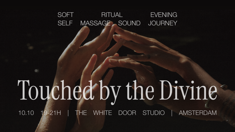 Touched by the Divine - a Soft Ritual Evening - Hipsy