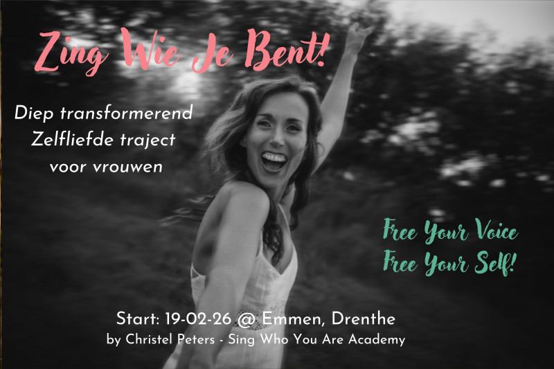 Zing Wie Je Bent! Zelfliefde en authentieke expressie traject 5 mnd! - Voice Liberation, Voice Expression, Singing Circle