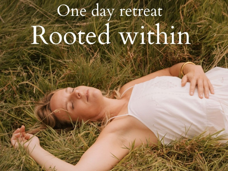 Rooted Within One Day Retreat