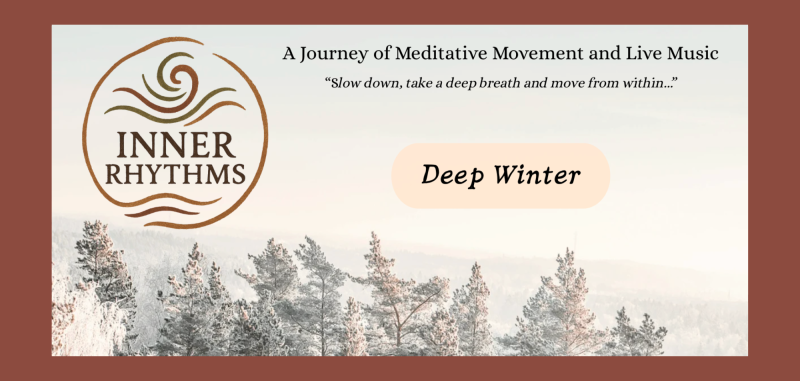 Inner Rhythms - Deep Winter - Somatic Dance, Dansmeditatie, Live muziek