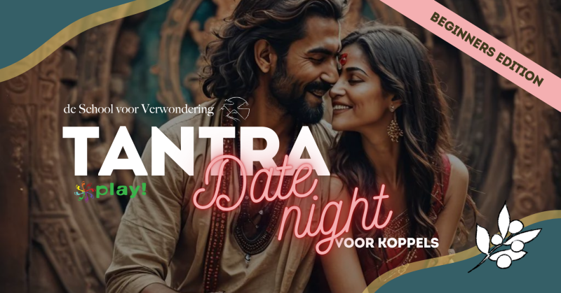 Tantra Date Night (voor stellen) ~ beginners edition
