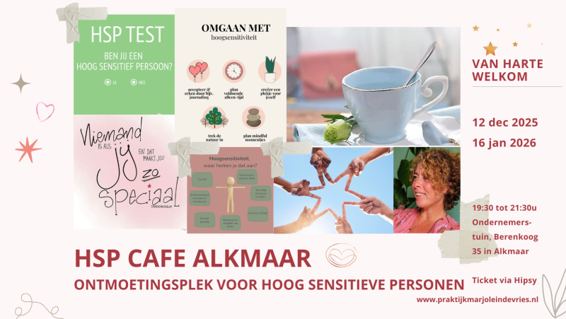 HSP Café Alkmaar - ontmoetingsplek voor Hoog Sensitieve Personen
