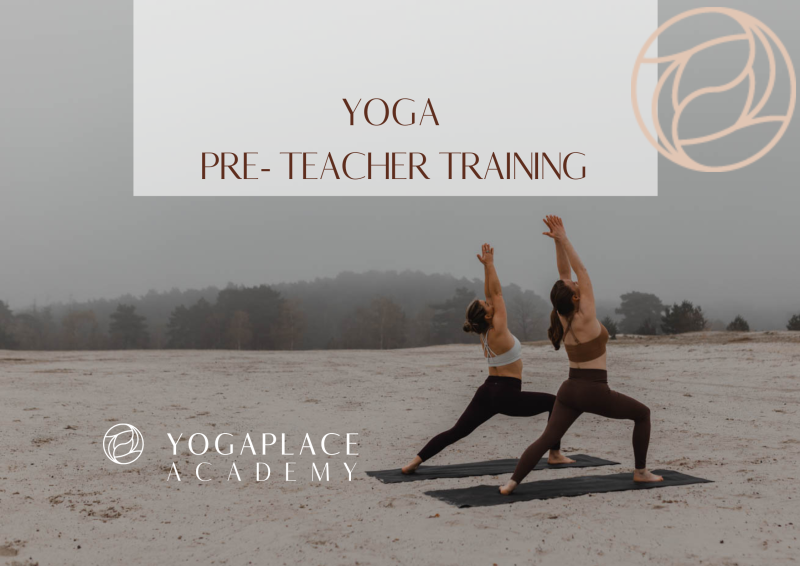 YOGA PRE-TEACHER TRAINING | Yogaplace Academy 