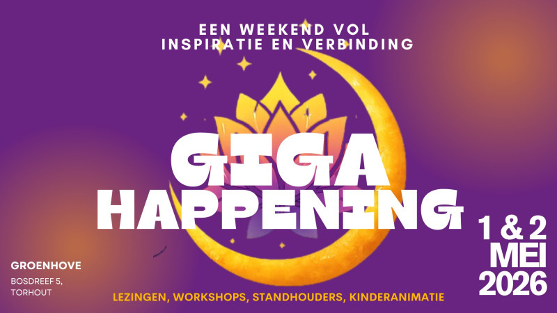 GIGA happening - Spirituele ontwikkeling, Lezing, Overige Workshops