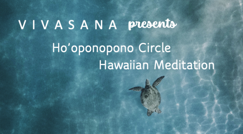 Ho'oponopono Circle & Hawaiiaanse meditatie