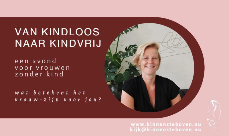 Van KINDLOOS naar KINDVRIJ - Voor vrouwen zonder kind