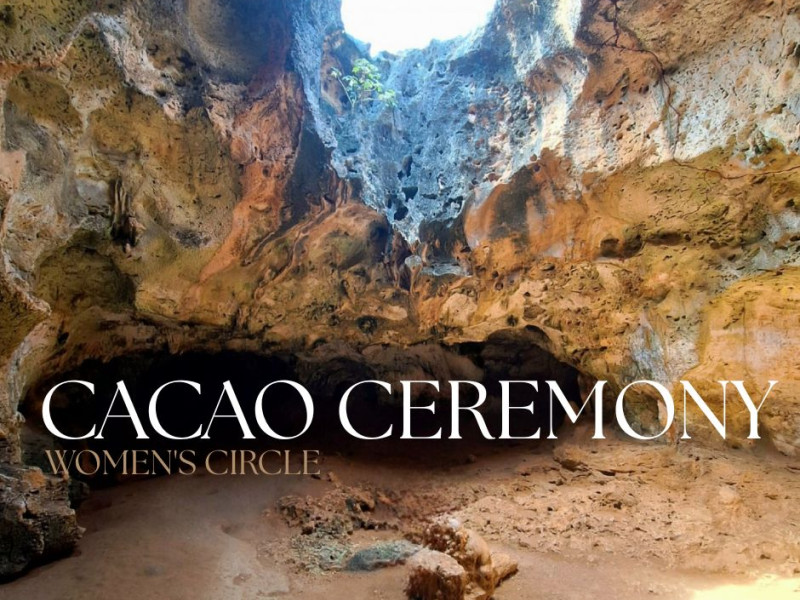CACAO CEREMONY WOMEN'S CIRCLE 