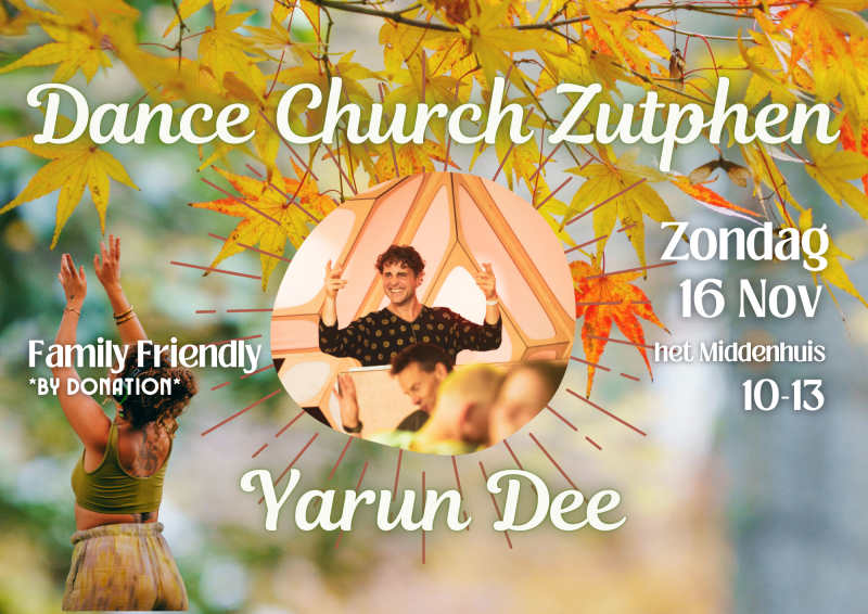 Dance Church Zutphen w Yarun Dee - Ecstatic Dance, Kinderdans