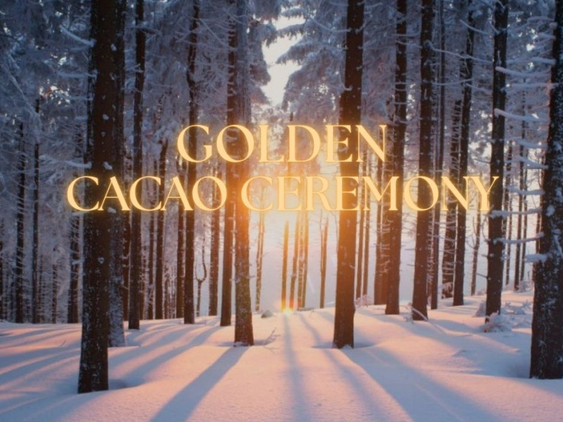 ✨GOLDEN CACAO CEREMONY✨️