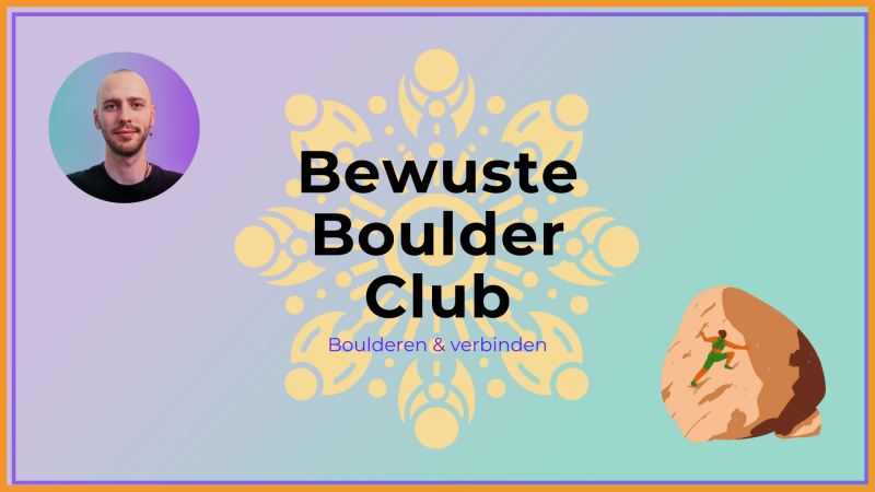 Bewuste Boulder Club 💚 (gratis) - Verbinding, Speelsheid, Movement