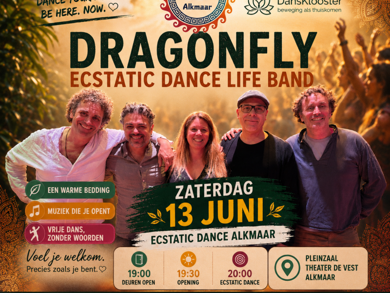 Dragonfly Ecstatic Dance Band * Ecstatic Dance Alkmaar