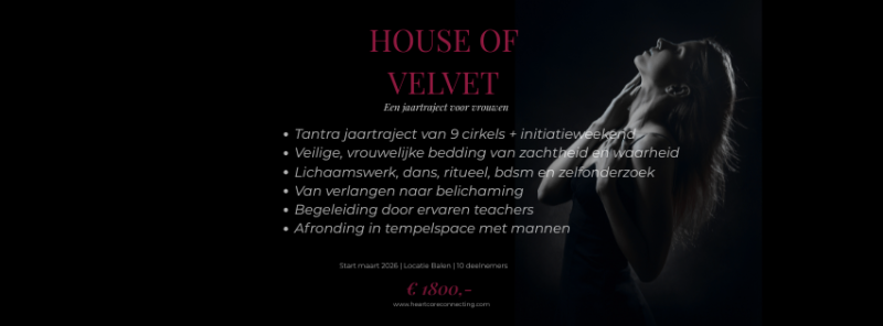 House of Velvet - tantra jaartraject vrouwencirkel